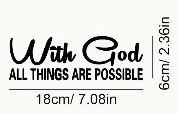 With God All Things Are Possible – Christian Vinyl Window Decal