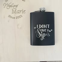 Custom Engraved Stainless Steel Flask – “I Don’t Give a Sip” Design