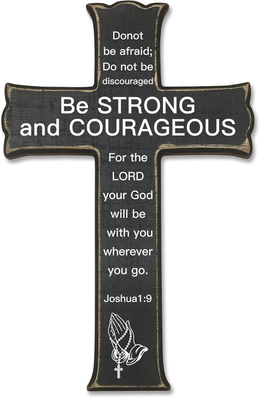 “Be Strong and Courageous” Wooden Wall Cross – Joshua 1:9