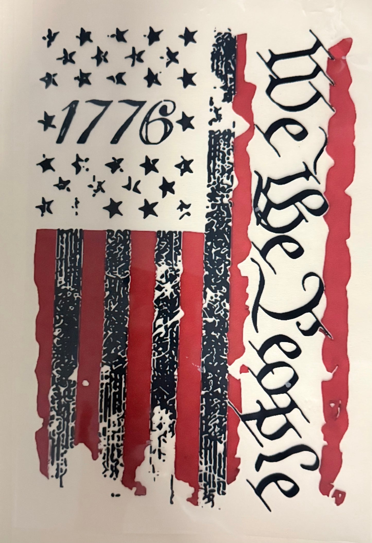 Patriotic “1776 / We The People” DTF Transfer