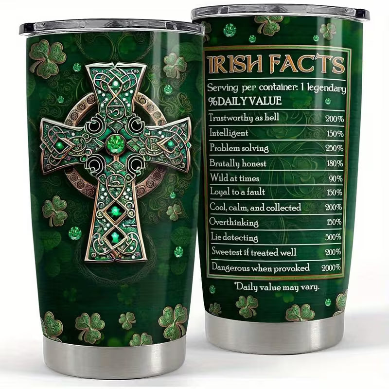 🍀 20oz “Irish Facts” Legendary Tumbler – For the Bold, the Honest & the Hilariously Accurate 🍀