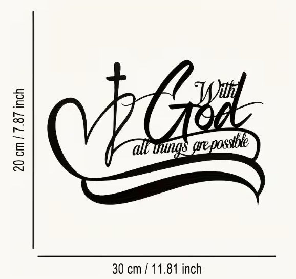 “With God All Things Are Possible” Wall Art Decal