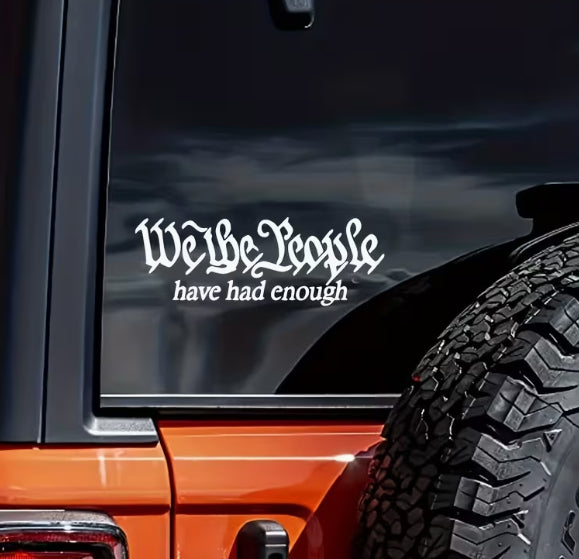 We The People – Script Vinyl Window Decal