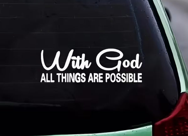 With God All Things Are Possible – Christian Vinyl Window Decal