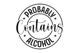 "Probably Contains Alcohol" Design – Engraved or Apparel Transfer
